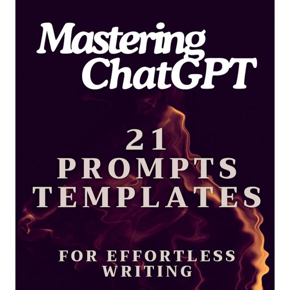 Printout Mastering ChatGPT: 21 Prompts Templates for Effortless Writing - Picture 1 of 6